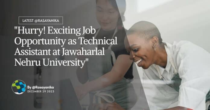 JNU MSc Chemistry Assistant Job - Applications Invited Online