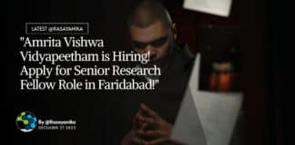 "Amrita Vishwa Vidyapeetham is Hiring! Apply for Senior Research Fellow Role in Faridabad!"