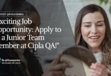 "Exciting Job Opportunity: Apply to be a Junior Team Member at Cipla QA!"