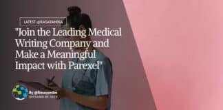 "Join the Leading Medical Writing Company and Make a Meaningful Impact with Parexel"