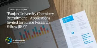 "Panjab University Chemistry Recruitment - Applications Invited for Junior Research Fellow (JRF)"