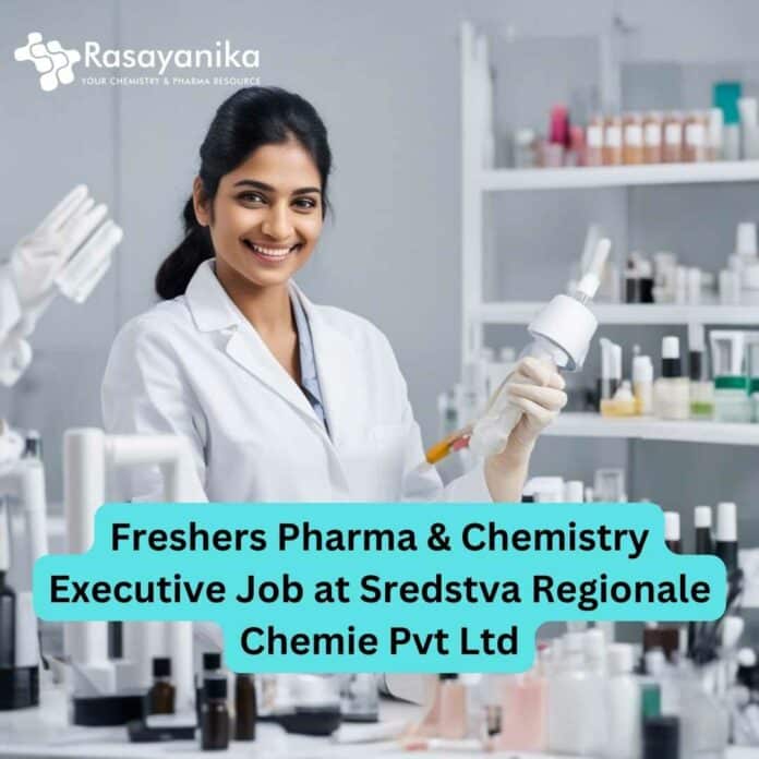 Freshers Pharma & Chemistry Executive Job at Sredstva Regionale Chemie Pvt Ltd