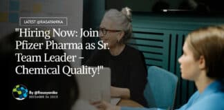 "Hiring Now: Join Pfizer Pharma as Sr. Team Leader - Chemical Quality!"