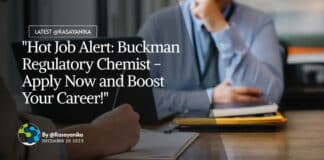 "Hot Job Alert: Buckman Regulatory Chemist - Apply Now and Boost Your Career!"