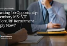 "Exciting Job Opportunity: Chemistry MSc VIT Vellore JRF Recruitment - Apply Now!"