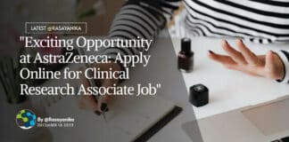 "Exciting Opportunity at AstraZeneca: Apply Online for Clinical Research Associate Job"