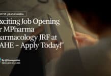 "Exciting Job Opening for MPharma Pharmacology JRF at MAHE - Apply Today!"