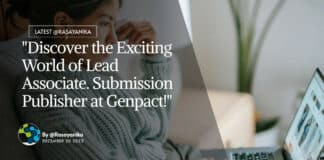 "Discover the Exciting World of Lead Associate. Submission Publisher at Genpact!"