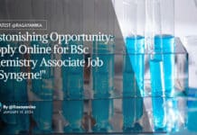 "Astonishing Opportunity: Apply Online for BSc Chemistry Associate Job at Syngene!"