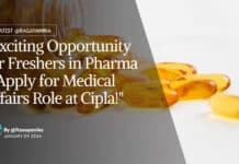 "Exciting Opportunity for Freshers in Pharma - Apply for Medical Affairs Role at Cipla!"