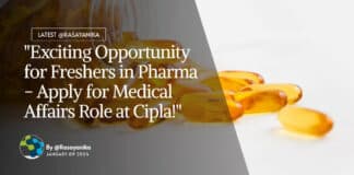 "Exciting Opportunity for Freshers in Pharma - Apply for Medical Affairs Role at Cipla!"