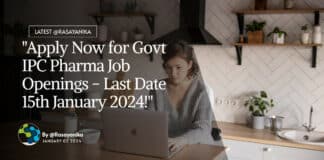 "Apply Now for Govt IPC Pharma Job Openings - Last Date 15th January 2024!"