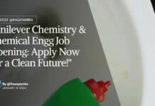 "Unilever Chemistry & Chemical Engg Job Opening: Apply Now for a Clean Future!"