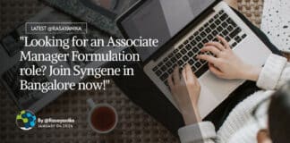 "Looking for an Associate Manager Formulation role? Join Syngene in Bangalore now!"
