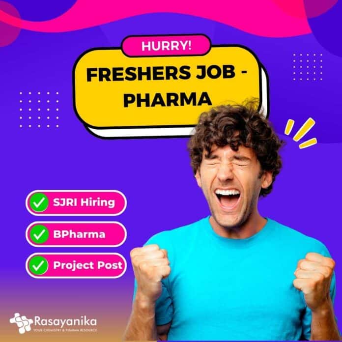 Freshers BPharma Jobs at SJRI