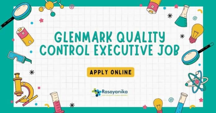Glenmark Quality Control Executive