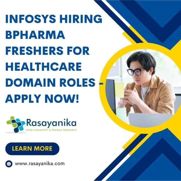 Infosys Hiring BPharma