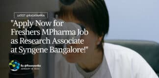 "Apply Now for Freshers MPharma Job as Research Associate at Syngene Bangalore!"