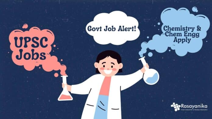 UPSC Chemical Engineering Jobs