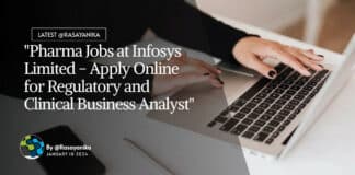 "Pharma Jobs at Infosys Limited - Apply Online for Regulatory and Clinical Business Analyst"