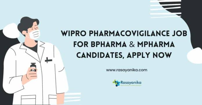 Wipro Pharmacovigilance Job