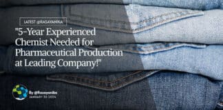 "5-Year Experienced Chemist Needed for Pharmaceutical Production at Leading Company!"