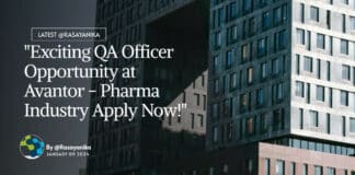 "Exciting QA Officer Opportunity at Avantor - Pharma Industry Apply Now!"