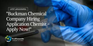 "Buckman Chemical Company Hiring Application Chemist - Apply Now!"