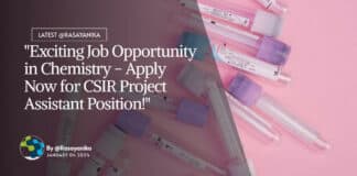 "Exciting Job Opportunity in Chemistry - Apply Now for CSIR Project Assistant Position!"
