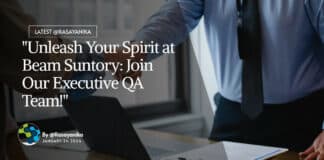 "Unleash Your Spirit at Beam Suntory: Join Our Executive QA Team!"