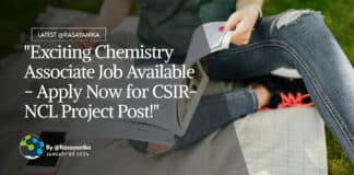 "Exciting Chemistry Associate Job Available - Apply Now for CSIR-NCL Project Post!"