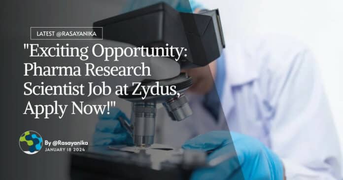 "Exciting Opportunity: Pharma Research Scientist Job at Zydus, Apply Now!"