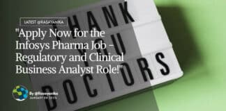 "Apply Now for the Infosys Pharma Job - Regulatory and Clinical Business Analyst Role!"