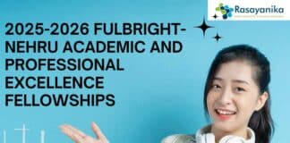 2025 Fulbright-Nehru Academic and Professional Excellence Fellowships