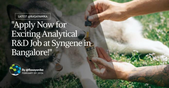 "Apply Now for Exciting Analytical R&D Job at Syngene in Bangalore!"