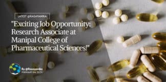 "Exciting Job Opportunity: Research Associate at Manipal College of Pharmaceutical Sciences!"