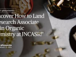 JNCASR Organic Chemistry Research Associate Job - Apply Now