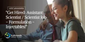 "Get Hired: Assistant Scientist / Scientist Job - Formulation - Injectables!"