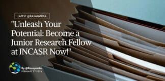 "Unleash Your Potential: Become a Junior Research Fellow at JNCASR Now!"