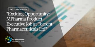"Exciting Opportunity: MPharma Product Executive Job at Torrent Pharmaceuticals Ltd"