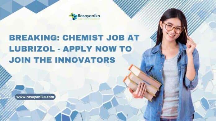 Chemist Job at Lubrizol