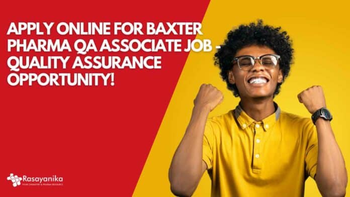 Baxter Pharma QA Associate