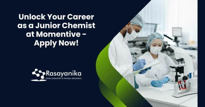 Unlock Your Career as a Junior Chemist at Momentive - Apply Now!