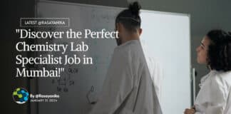 "Discover the Perfect Chemistry Lab Specialist Job in Mumbai!"