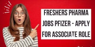 Freshers Pharma Job Pfizer