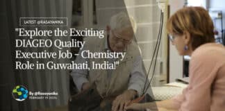 "Explore the Exciting DIAGEO Quality Executive Job - Chemistry Role in Guwahati, India!"
