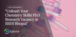 "Unleash Your Chemistry Skills! PhD Research Vacancy at IISER Bhopal"