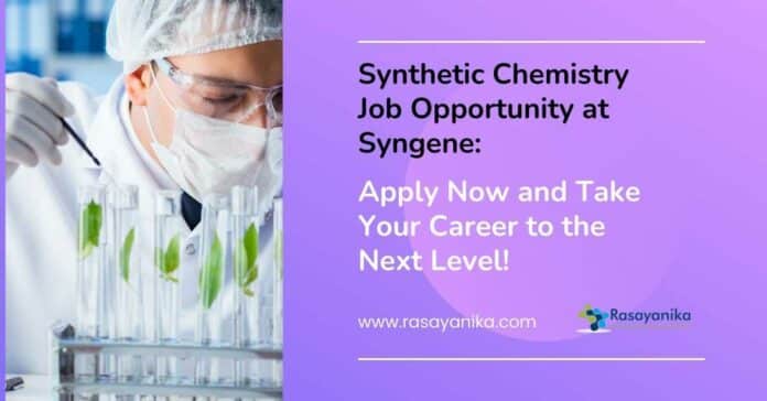 Synthetic Chemistry Job