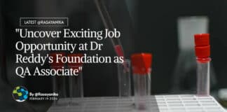 QA Associate Position at Dr Reddy's Foundation