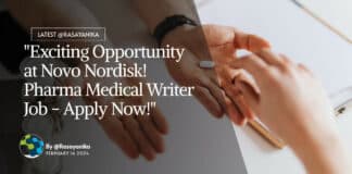 "Exciting Opportunity at Novo Nordisk! Pharma Medical Writer Job - Apply Now!"